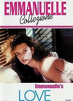 Emmanuelle's Love (1993)
