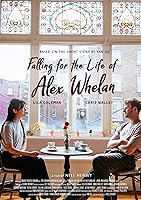 Falling for the Life of Alex Whelan (2023)