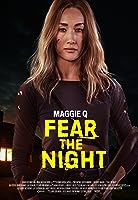 Fear the Night (2023)