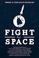 Fight for Space (2016)