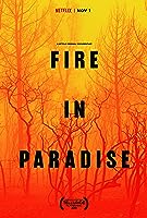 Fire in Paradise (2019)