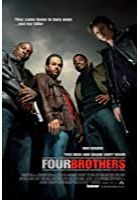 Four Brothers (2005)