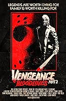 Friday the 13th Vengeance 2: Bloodlines (2022)