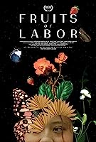 Fruits of Labor (2021)