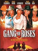 Gang of Roses (2003)