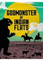 Godmonster of Indian Flats (1970)