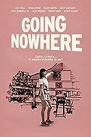 Going Nowhere (2022)