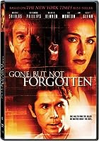 Gone But Not Forgotten (2005)