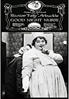 Good Night, Nurse! (1918)