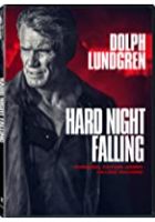 Hard Night Falling (2019)