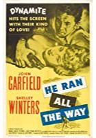 He Ran All the Way (1952)