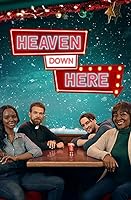 Heaven Down Here (2023)