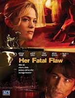 Her Fatal Flaw (2006)