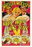 Hips, Hips, Hooray! (1934)