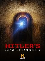 Hitler's Secret Tunnels (2019)