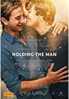 Holding the Man (2015)