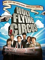 Holy Flying Circus (2011)