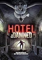 Hotel of the Damned (2016)