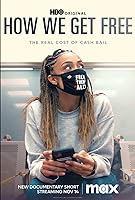 How We Get Free (2023)