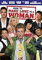 How to Make Love to a Woman (2010)