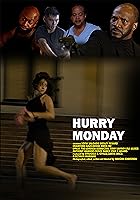 Hurry Monday (2023)