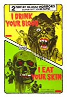 I Eat Your Skin (1971)