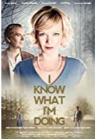 I Know What I'm Doing (2012)