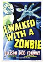 I Walked with a Zombie (1943)