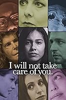 I will not take care of you (2023)
