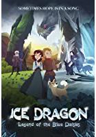 Ice Dragon: Legend of the Blue Daisies (2019)