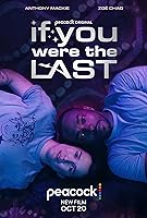 If You Were the Last (2023)