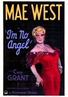 I'm No Angel (1933)