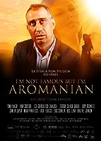 I'm Not Famous But I'm Aromanian (2013)