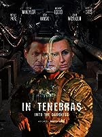 In Tenebras: Into the Darkness (2020)