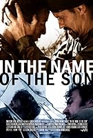 In the Name of the Son (2007)
