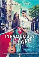 Infamously in Love (2022)