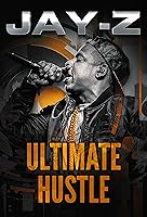 Jay-Z: Ultimate Hustle (2023)