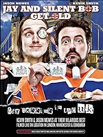 Jay and Silent Bob Get Old: Tea Bagging in the UK (2012)