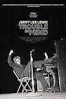 Jerry Lee Lewis: Trouble in Mind (2022)