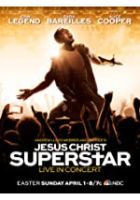 Jesus Christ Superstar Live in Concert (2018)