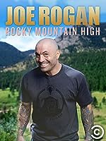 Joe Rogan: Rocky Mountain High (2014)