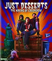 Just Desserts: The Making of 'Creepshow' (2007)