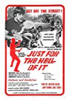 Just for the Hell of It (1968)