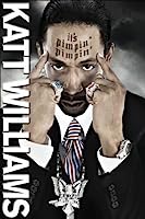Katt Williams: It's Pimpin' Pimpin' (2008)