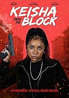 Keisha Takes the Block (2023)