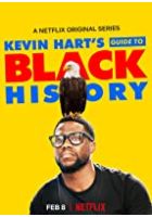 Kevin Hart's Guide to Black History (2019)