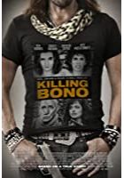 Killing Bono (2011)