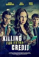 Killing for Extra Credit (2024)