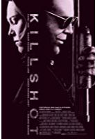Killshot (2008)