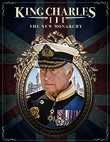 King Charles III: The New Monarchy